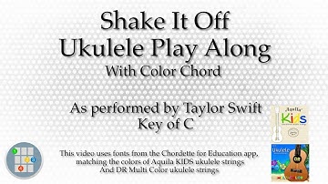 Shake It Off Ukulele Play Along (Color Chord)