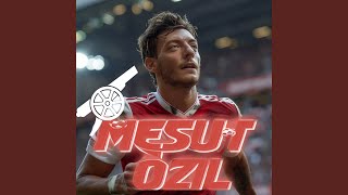 Mesut Özil hes Arsene Wenger's Man