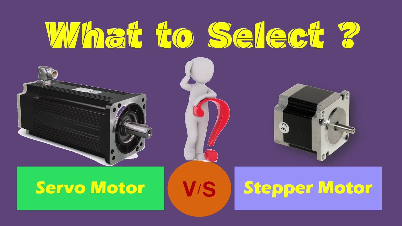 Servo Motor vs Stepper Motor: Which is right for your application