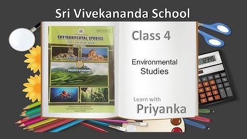 Karnataka state syllabus 4th std E V S Lesson-6 