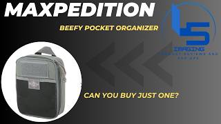 MAXPEDITION Beefy Pocket Organizer. Can You Buy Just One?