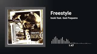 Inoki feat. Guè Pequeno - Freestyle