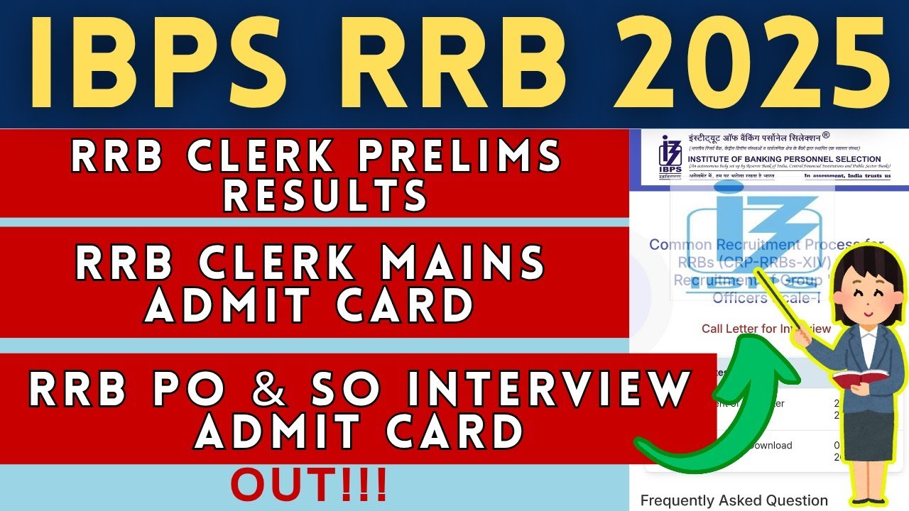 RRB Clerk 2025 Pre Result & Mains Admit Card and Officer scale 1, 2 & 3 Interview Call Letter out