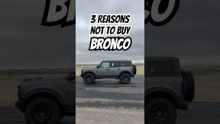 3 REASONS NOT TO BUY the 2024 Ford Bronco Wildtrak #shorts screenshot 3