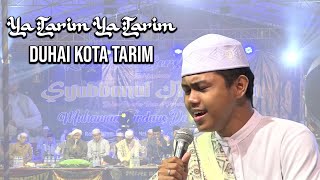 SHOLAWAT MERDU TERBARU 2022 YA TARIM YA TARIM ( DUHAI KOTA TARIM )