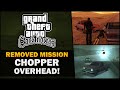 GTA SA Removed Mission Chopper Overhead Feat BadgerGoodger 