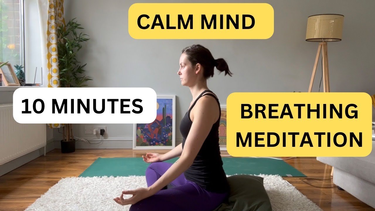 CALM MIND in 10 Minutes I Guided Breathing Meditation for Stress Relief ...