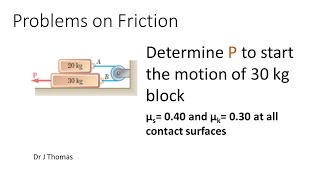 Problems on friction 2