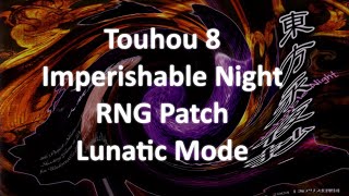 Lets Play Touhou 8: RNG Patch on Lunatic (Blind)