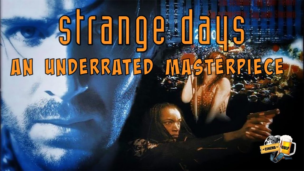 Strange Days An Underrated Masterpiece YouTube strange-days-an-underrated-masterpiece-youtube