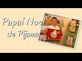 Como fazer um Pano de Copa - Papai Noel de Pijama - 26/10/2018