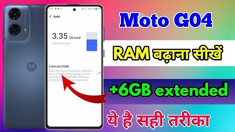 how to increase ram in moto g04, moto g04 me ram kaise badhaye