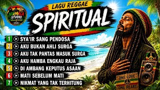 LAGU REGGAE SPIRITUAL TERBARU 2026 🌿 Syair Sang Pendosa | Lagu Reggae Religi Islami Menyentuh Hati
