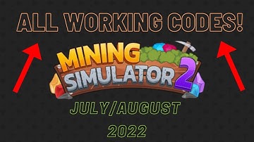 MINING SIMULATOR 2 ALL WORKING CODES JULY/AUGUST 2022