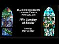 May 2, 2021 Service - St. John's Lutheran Church, New Ulm, MN