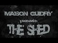 Maison Guidry Presents | The Shed | featuring Shariq Tucker