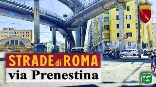 Guidare a ROMA - via Prenestina | San Giovanni - GRA