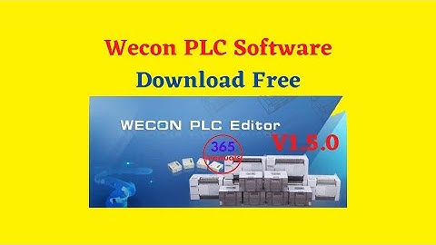[PLC Software] Wecon PLC Editor V1 5 0 – Wecon PLC Software Download Free