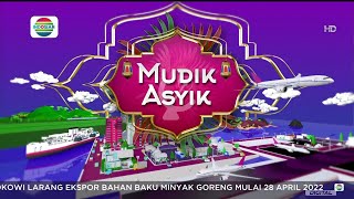 Indosiar HD: OBB Mudik Asyik 2022 (2022/04/27)