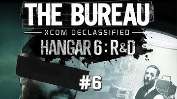 Part 6 - Hangar 6: R&D (The Bureau: XCOM Declassified DLC)