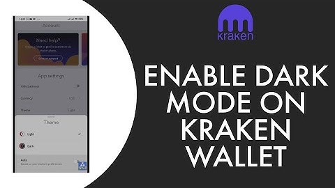 How To Enable Dark Mode On Kraken App (2022)