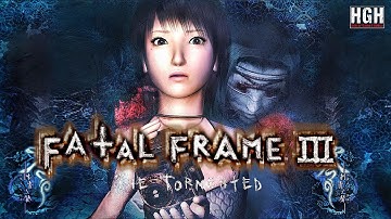 Fatal Frame 3: The Tormented | HD Texture | Full Game Movie | Longplay Walkthrough No Commentary