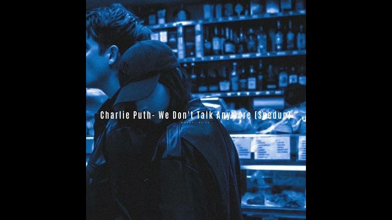 селена гомес we don't talk anymore. Charlie puth selena. Talking anymore. Selena gomez.