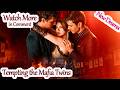 Tempting The Mafia Twins Watch More In Pinned Comment 762727 ReelShort New Version 