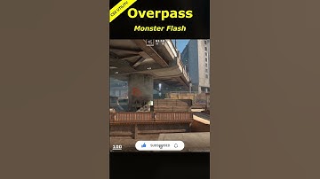 Overpass // Monster Support Flash