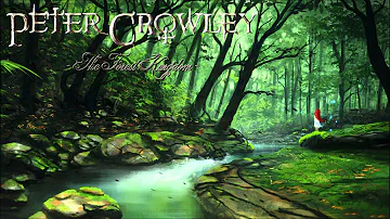 Celtic Forest Music - The Forest Kingdom - Peter Crowley Fantasy Dream - [HD]