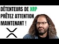 Ripplexrp attention dtenteurs de xrp 