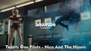 Twenty One Pilots - Nico And The Niners (Davuiside Remix)