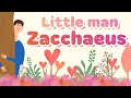 [영어성경동요] Little man Zacchaeusㅣ인기동요 | 어린이 동요 | Bible Songs for Kids | Bible Songs for Children