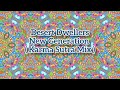 Desert Dwellers - New Generation ( Karma Sutra Mix ) - DowntempleDub Lost Mixes
