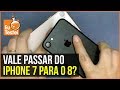 iPhone 8 vs. iPhone 7: o comparativo - vale a pena trocar de um pro outro?