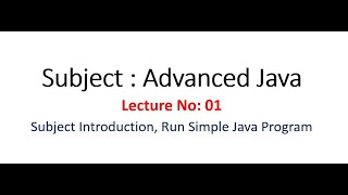 AJP | Lecture-01 | Subject Introduction | Advanced Java 22517 | MSBTE