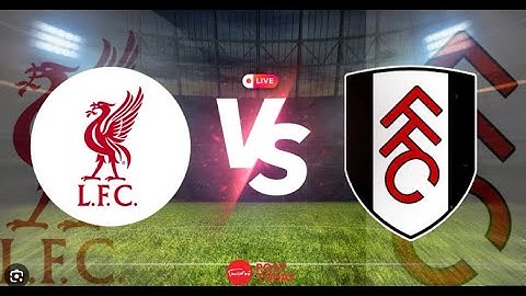 🔴 [LIVE] วันนี้ดูบอลสด 🔴 ลิเวอร์พูล พบ ฟูแล่ม เวลา 22.00 น.  | 13/12/2567
