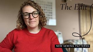The Edit: New Sewing Patterns -  17th May Net Worth