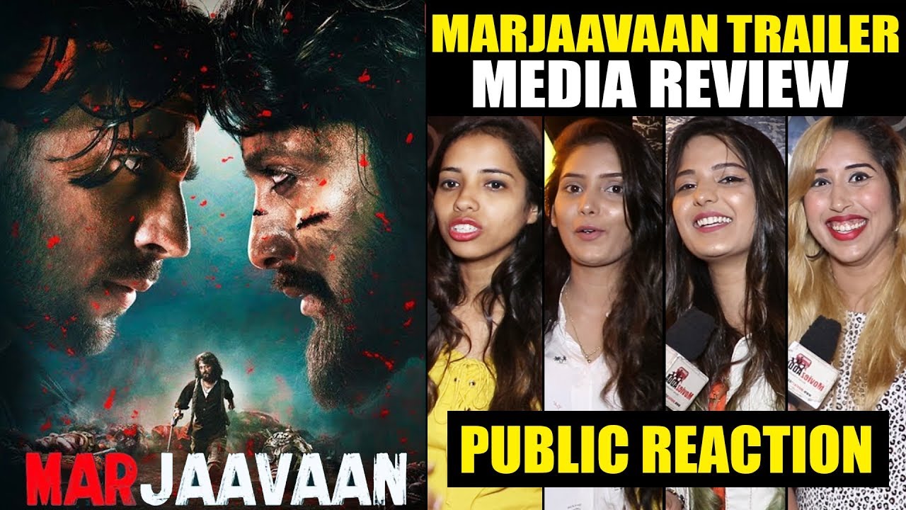 Marjaavaan Trailer MEDIA REVIEW | Public Reaction | Riteish Deshmukh, Sidharth Malhotra,Tara Sutaria