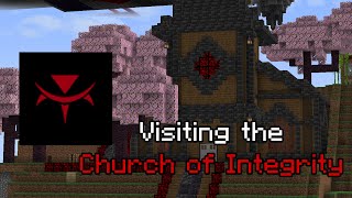 The Broken Script SMP: Visiting The Church of Integrity
