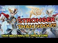 Thor the god of thunder  skills analysis  pros and cons