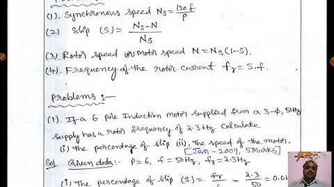 Lecture video_18ELE23_Module_5_Tutorial 3 (Problems on Three phase Induction motor) _Madhava Rao.J