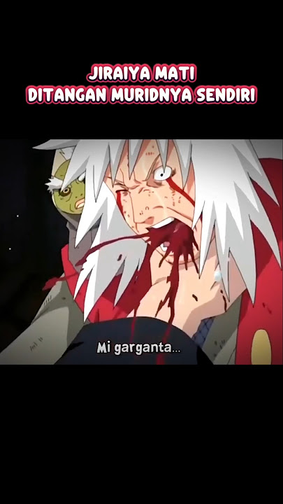 kematian Jiraiya Shensei #naruto #anime #narutoshippuden