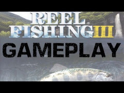 GamePlay 0046 - Reel Fishing 3 - PS2 - 2003 