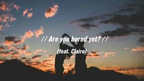 Wallows|Are you bored yet? (feat Clairo) - Tradução