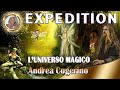 Universomagico con andrea cogerino expeditionnicoleciccolo