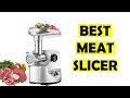 ✅Best Meat Slicer 2020 Top 5 Best Meat Slicer With Positive Reviews