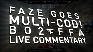 FaZe Goes Multi Cod! BO2 FFA Live Comm