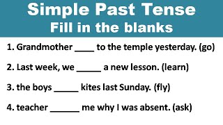 Simple Past Tense : Fill in the blanks - English Grammar