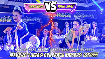 IDHA JIPO MENCUG FT NENG UMA - MENCUG LINTAS GENERASI KAMPUS ISBI - Jaipong PUTRA BINTANG GRUP